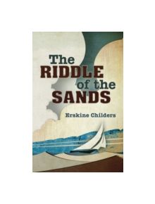 The Riddle of the Sands - 9781408129418