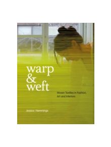 Warp and Weft - 9781408134443