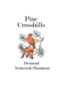 Pine Crossbills - 9781408137406