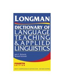 Longman Dictionary of Language Teaching and Applied Linguistics - 9781408204603