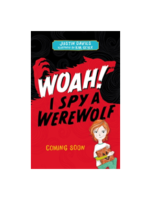 Whoa! I Spy a Werewolf - 9781408355480