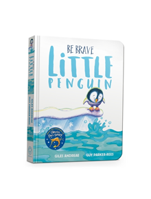 Be Brave Little Penguin Board Book - 9781408359495