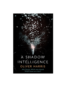 A Shadow Intelligence - 9781408709924