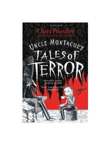 Uncle Montague's Tales of Terror - 9781408871096