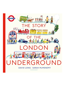 TfL: The Story of the London Underground - 9781408889954