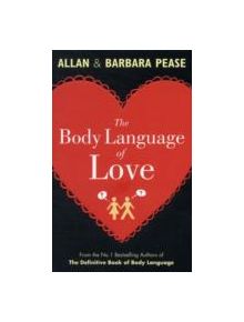 The Body Language of Love - 9781409121015