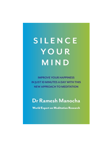 Silence Your Mind - 9781409153948