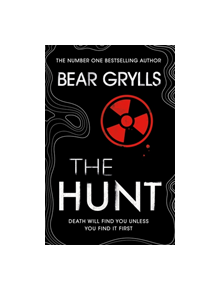 Bear Grylls: The Hunt - 9781409156918