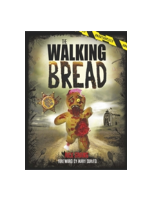 The Walking Bread - 9781409166047