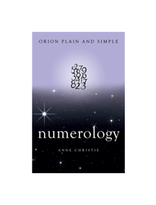 Numerology, Orion Plain and Simple - 9781409169734