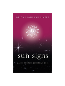 Sun Signs, Orion Plain and Simple - 9781409170396