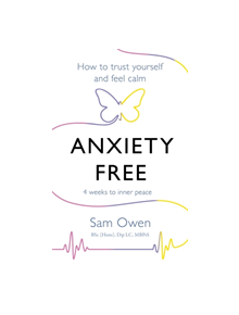 Anxiety Free - 9781409171393