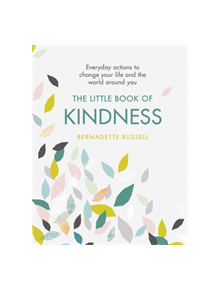 The Little Book of Kindness - 9781409172611