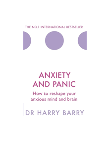 Anxiety and Panic - 9781409174516