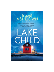 Lake Child - 9781409178927