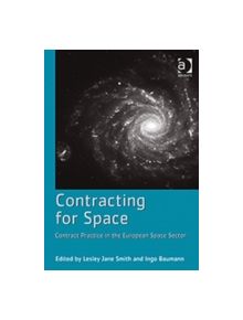 Contracting for Space - 9781409419235