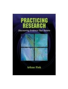 Practicing Research - 9781412937702