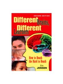 Different Brains, Different Learners - 9781412965026