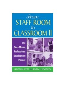 From Staff Room to Classroom II - 9781412974998