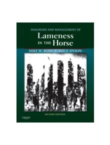 Diagnosis and Management of Lameness in the Horse - 9781416060697