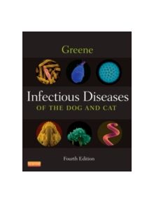 Infectious Diseases of the Dog and Cat - 9781416061304