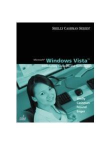 Microsoft Windows Vista: Introductory Concepts and Techniques - 9781418859800