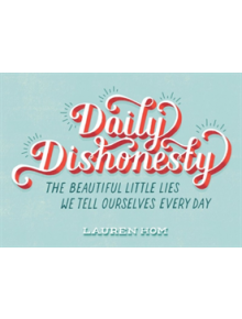 Daily Dishonesty - 9781419714030