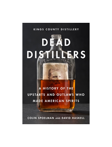 Dead Distillers - 9781419720215