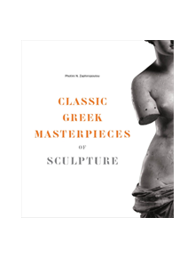 Classic Greek Masterpeices of Sculpture - 9781419722295