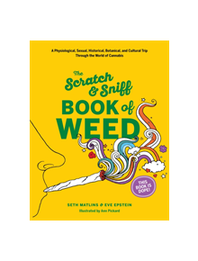 Scratch & Sniff Book of Weed - 9781419724527