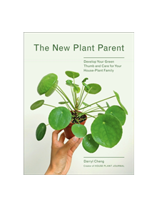 The New Plant Parent - 9781419732393