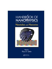 Handbook of Nanophysics - 9781420075427