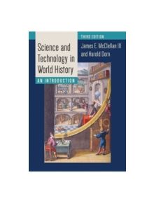 Science and Technology in World History - 9781421417752