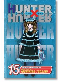 Hunter x Hunter, Vol.15 - Yoshihiro Togashi - Viz Media - 9781421510712