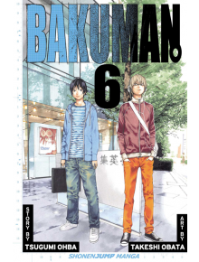 Bakuman., Vol. 6 - Tsugumi Ohba - Viz Media - 9781421538242