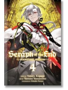 Seraph of the End, Vol. 4