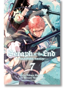 Seraph of the End, Vol. 7