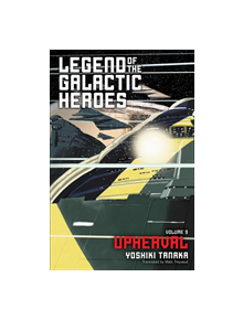 Legend of the Galactic Heroes, Vol. 9 - 9781421585024