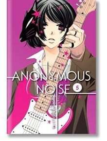 Anonymous Noise, Vol. 5 - Ryoko Fukuyama - Viz Media - 9781421594248