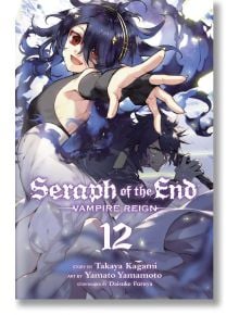 Seraph of the End, Vol. 12