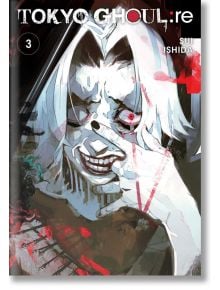 Tokyo Ghoul: re, Vol. 3 - Sui Ishida - Viz Media - 9781421594989