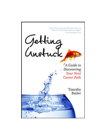 Getting Unstuck - 9781422132326