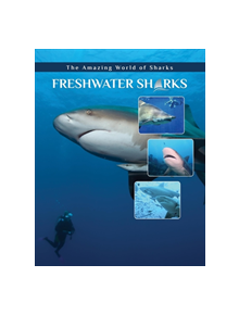 Freshwater Sharks - 9781422241257