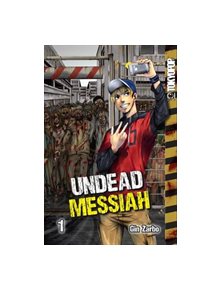 Undead Messiah manga volume 1 (English) - 9781427859389