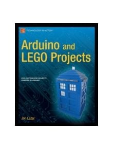 Arduino and LEGO Projects - 9781430249290