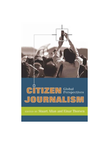 Citizen Journalism - 9781433102950