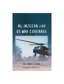 Al-Jazeera and US War Coverage - 9781433108648