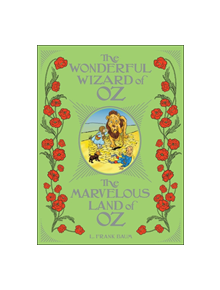 The Wonderful Wizard of Oz / The Marvelous Land of Oz - 9781435169432