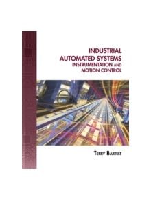 Industrial Automated Systems - 9781435488885