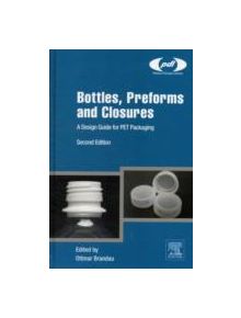 Bottles, Preforms and Closures - 9781437735260